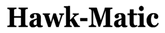 Hawkmatic